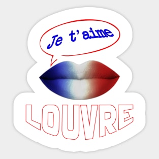 JE TAIME FRENCH KISS LOUVRE Sticker